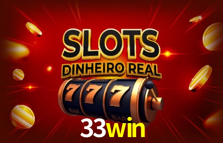 Coleção Premium de Slots 33win - NetEnt, Pragmatic Play, Evolution
